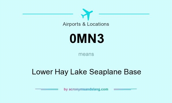 What does 0MN3 mean? It stands for Lower Hay Lake Seaplane Base