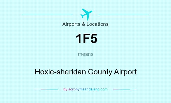 What does 1F5 mean? It stands for Hoxie-sheridan County Airport