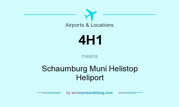 What does 4H1 mean? It stands for Schaumburg Muni Helistop Heliport