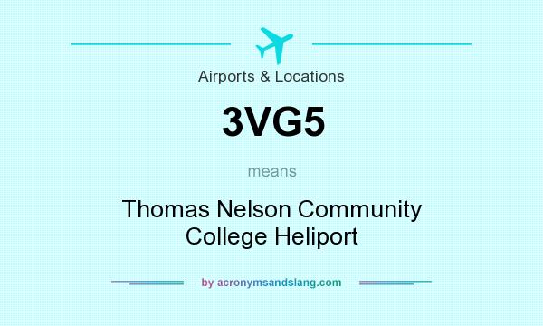 What does 3VG5 mean? It stands for Thomas Nelson Community College Heliport
