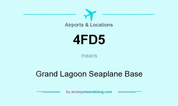 What does 4FD5 mean? It stands for Grand Lagoon Seaplane Base