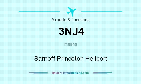 What does 3NJ4 mean? It stands for Sarnoff Princeton Heliport