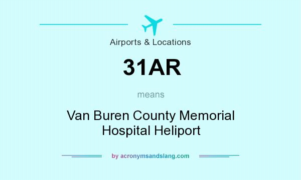 What does 31AR mean? It stands for Van Buren County Memorial Hospital Heliport