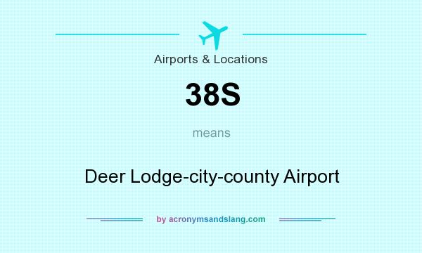 What does 38S mean? It stands for Deer Lodge-city-county Airport