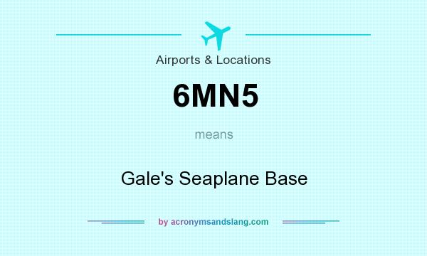 What does 6MN5 mean? It stands for Gale`s Seaplane Base