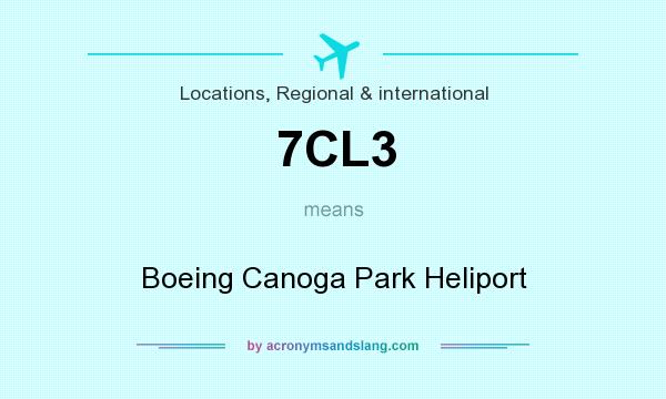 What does 7CL3 mean? It stands for Boeing Canoga Park Heliport