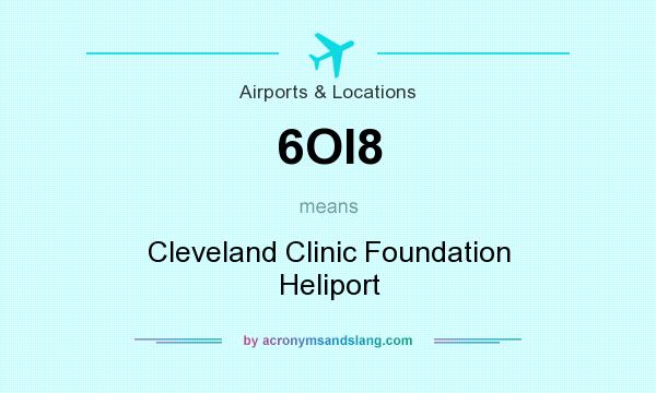 What does 6OI8 mean? It stands for Cleveland Clinic Foundation Heliport