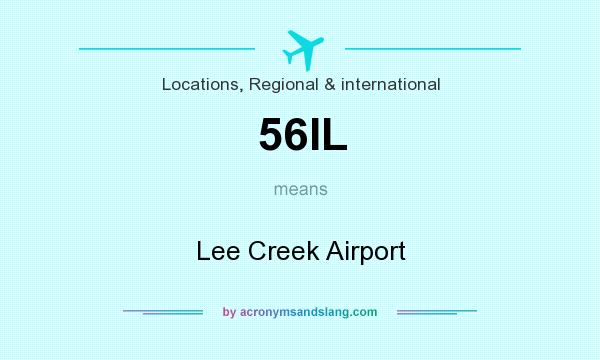 What does 56IL mean? It stands for Lee Creek Airport