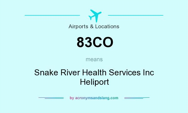 What does 83CO mean? It stands for Snake River Health Services Inc Heliport