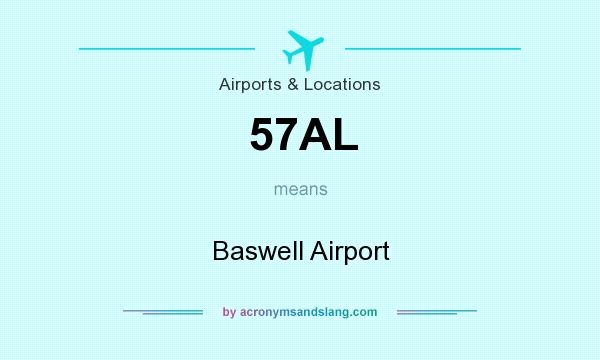 What does 57AL mean? It stands for Baswell Airport