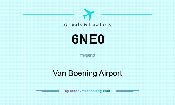 What does 6NE0 mean? It stands for Van Boening Airport