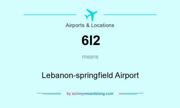What does 6I2 mean? It stands for Lebanon-springfield Airport