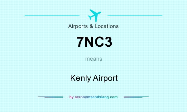 What does 7NC3 mean? It stands for Kenly Airport
