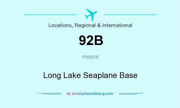 What does 92B mean? It stands for Long Lake Seaplane Base