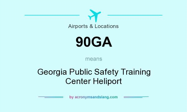 What does 90GA mean? It stands for Georgia Public Safety Training Center Heliport