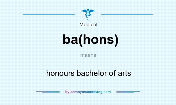 What does ba(hons) mean? It stands for honours bachelor of arts