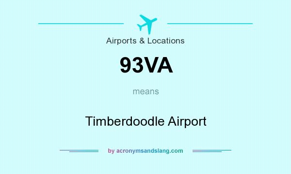 What does 93VA mean? It stands for Timberdoodle Airport