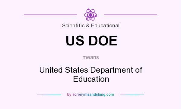 What does US DOE mean? It stands for United States Department of Education
