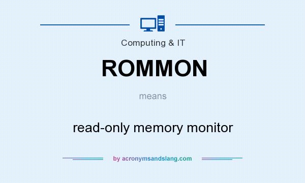 What does ROMMON mean? It stands for read-only memory monitor