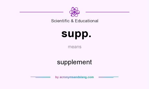 What does supp. mean? It stands for supplement