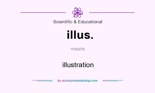 What does illus. mean? It stands for illustration