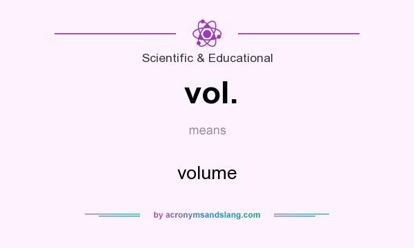 What does vol. mean? It stands for volume