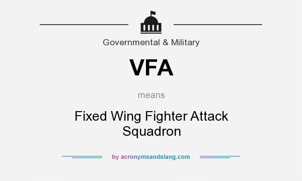 What does VFA mean? It stands for Fixed Wing Fighter Attack Squadron