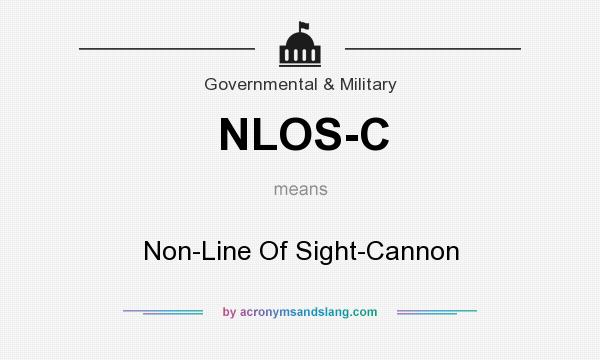 What does NLOS-C mean? It stands for Non-Line Of Sight-Cannon
