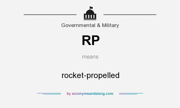 What does RP mean? It stands for rocket-propelled