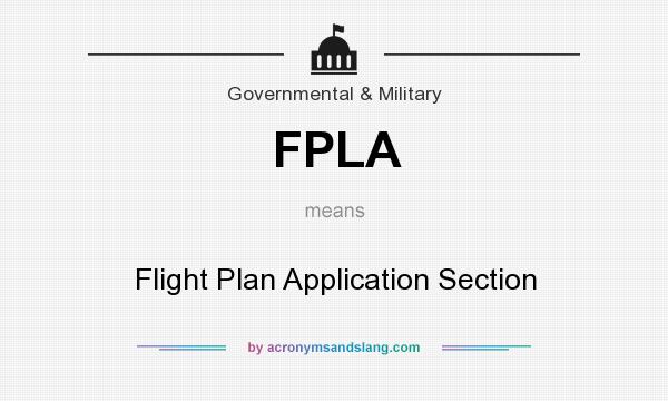 What does FPLA mean? It stands for Flight Plan Application Section