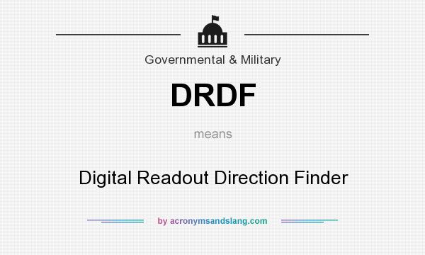 What does DRDF mean? It stands for Digital Readout Direction Finder