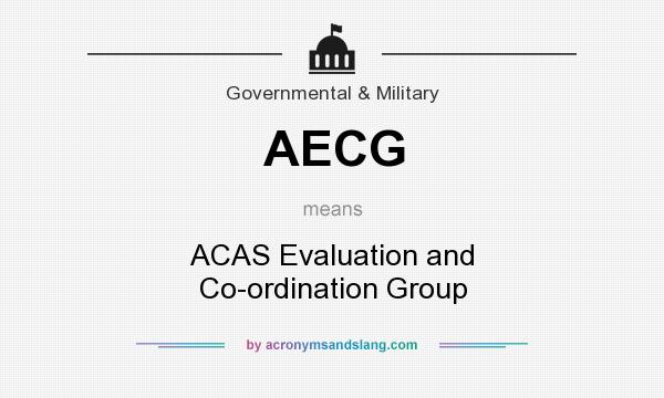 What does AECG mean? It stands for ACAS Evaluation and Co-ordination Group