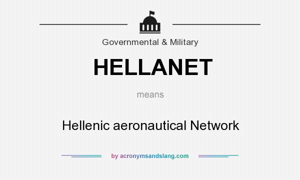 What does HELLANET mean? It stands for Hellenic aeronautical Network