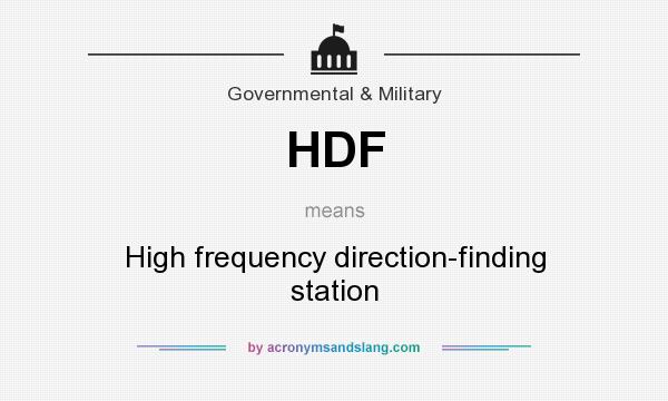 What does HDF mean? It stands for High frequency direction-finding station