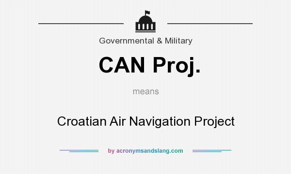 What does CAN Proj. mean? It stands for Croatian Air Navigation Project