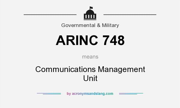 What does ARINC 748 mean? It stands for Communications Management Unit