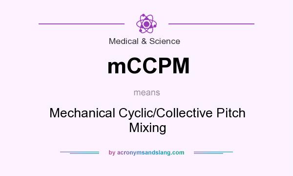 What does mCCPM mean? It stands for Mechanical Cyclic/Collective Pitch Mixing