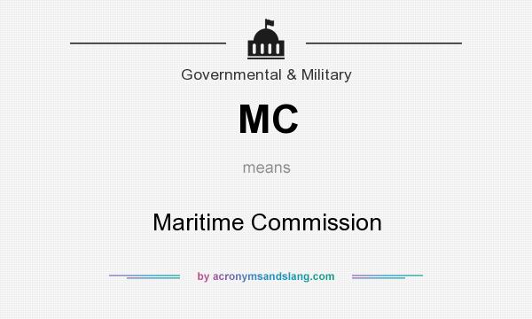 What does MC mean? It stands for Maritime Commission