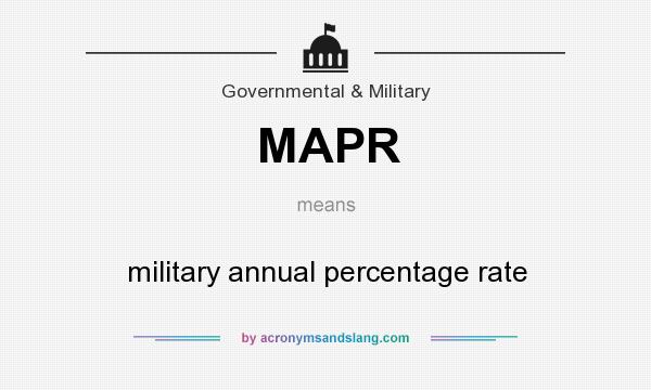 What does MAPR mean? It stands for military annual percentage rate