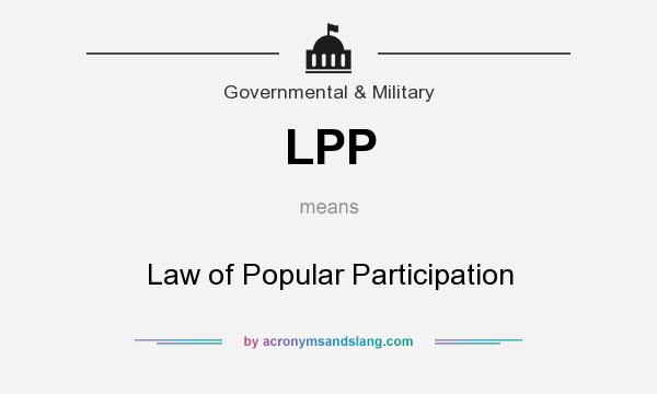 What does LPP mean? It stands for Law of Popular Participation