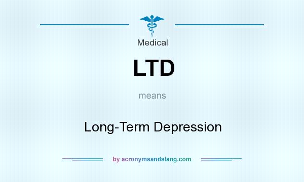 What does LTD mean? It stands for Long-Term Depression