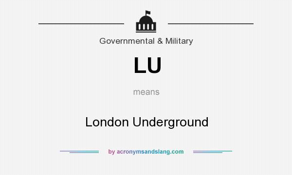 What does LU mean? It stands for London Underground