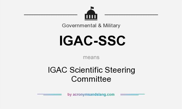 What does IGAC-SSC mean? It stands for IGAC Scientific Steering Committee