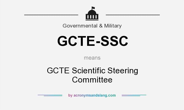 What does GCTE-SSC mean? It stands for GCTE Scientific Steering Committee