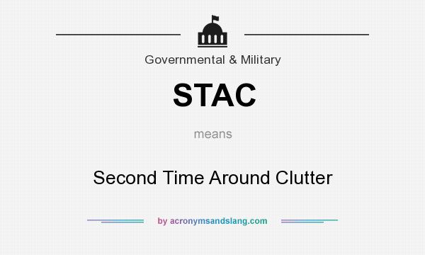 What does STAC mean? It stands for Second Time Around Clutter