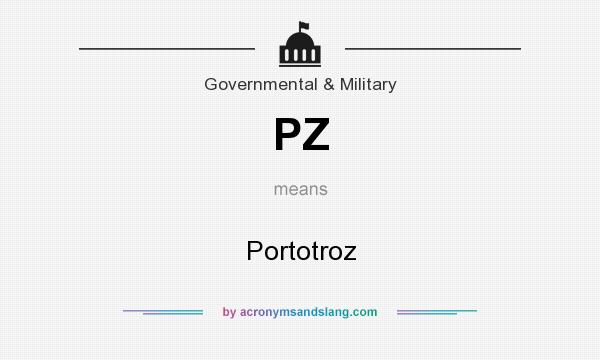 What does PZ mean? It stands for Portotroz