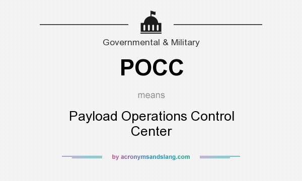 What does POCC mean? It stands for Payload Operations Control Center