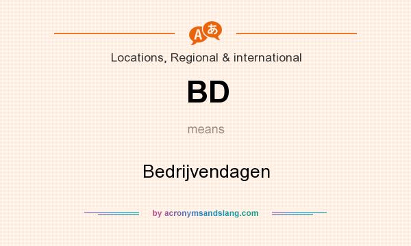 What does BD mean? It stands for Bedrijvendagen