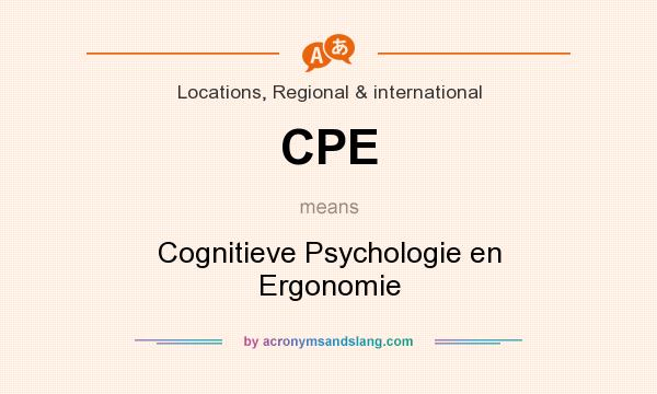 What does CPE mean? It stands for Cognitieve Psychologie en Ergonomie