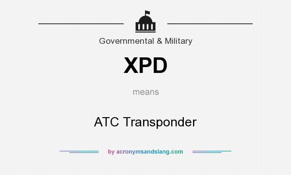 What does XPD mean? It stands for ATC Transponder
